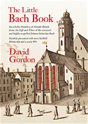 David Gordon - The Little Bach Book